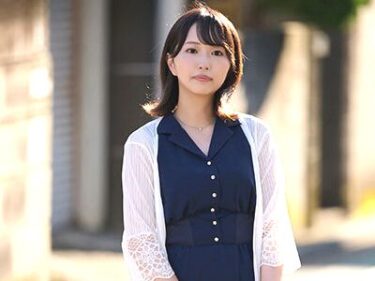 『興奮…します…』夫に初めて嘘をつき初不倫をする清楚美人な三十路美魔女美女人妻！カメラの前で痴態を晒すAVデビュー作品！