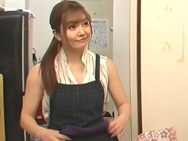 『恥ずかしい…』家事代行おばさんレンタルの三十路美魔女美女人妻とハメ撮りエッチ⁉オナニー撮影からエロ不倫セックス【熟女】